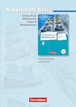 Schlüssel zur Mathematik 8. Schuljahr. Arbeitsheft Basis mit eingelegten Lösungen. Differenzierende Ausgabe Niedersachsen