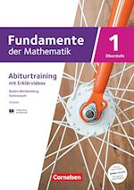 Fundamente der Mathematik 01. Baden-Württemberg - Analysis (Differential- und Integralrechnung) - Trainingsheft