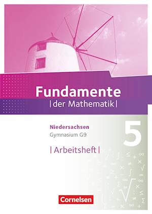 Fundamente der Mathematik 5. Schuljahr.  Arbeitsheft mit Lösungen Gymnasium Niedersachsen