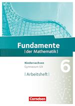 Fundamente der Mathematik 6. Schuljahr. Arbeitsheft mit Lösungen. Gymnasium Niedersachsen