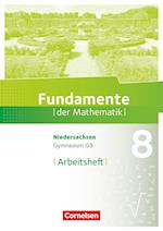 Fundamente der Mathematik 8. Schuljahr. Arbeitsheft mit Lösungen. Gymnasium Niedersachsen