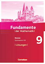 Fundamente der Mathematik 9. Schuljahr - Hessen - Lösungen zum Schülerbuch