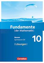 Fundamente der Mathematik 10. Schuljahr - Hessen -  Lösungen zum Schülerbuch
