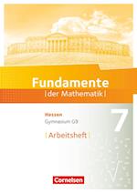 Fundamente der Mathematik 7. Schuljahr - Hessen - Arbeitsheft mit Lösungen