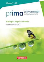 Prima ankommen Biologie, Physik, Chemie: Klasse 7-10 - Arbeitsbuch DaZ mit Lösungen