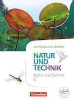 NuT - Natur und Technik 6. Jahrgangsstufe - Mittelschule Bayern - Schülerbuch