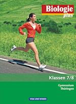 Biologie plus 7./8. Schuljahr. Gymnasium Thüringen Schülerbuch