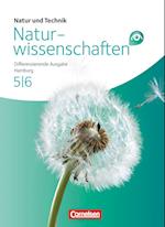 Natur und Technik - Naturwissenschaften 5./6. Schuljahr Schülerbuch Gesamtband. Differenzierende Ausgabe Hamburg