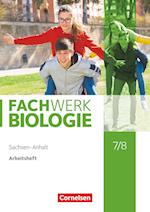 Fachwerk Biologie 7./8. Schuljahr. Sachsen-Anhalt - Arbeitsheft