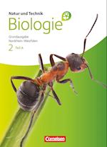 Natur und Technik - Biologie 02. Teil A Schülerbuch. Grundausgabe Nordrhein-Westfalen