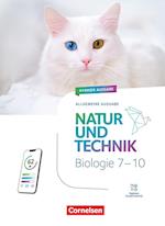 Natur und Technik 7.-10. Schuljahr - Biologie - Ausgabe A - Neubearbeitung 2025 - Schulbuch