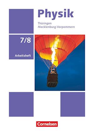 Physik 7./8. Schuljahr Ausgabe A - Arbeitsheft