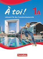 À toi! 1A Schülerbuch