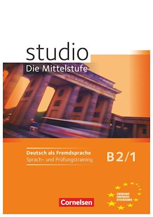 studio d Mittelstufe 1. Arbeitsheft "Trainieren und Testen"