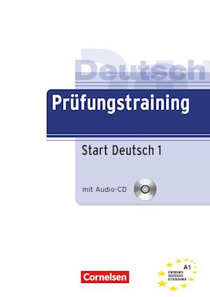 Prüfungstraining DaF A1. Start Deutsch 1