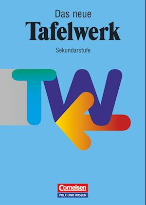 Das neue Tafelwerk. Sekundarstufe. RSR. Neubearbeitung