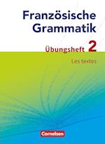 Französische Grammatik für die Mittel- und Oberstufe. Les textes