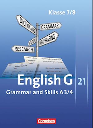 English G 21. Ausgabe A 3 und A 4. Grammar and Skills