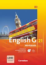 English G 21. Ausgabe B 3. Workbook mit CD-ROM (e-Workbook) und Audios Online
