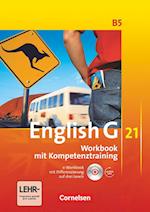 English G 21. Ausgabe B 5. Workbook mit CD-ROM (e-Workbook) und Audios online