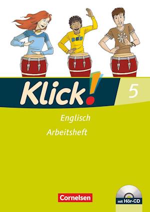 Klick! Englisch 5: 9. Schuljahr. Arbeitsheft mit Hör-CD