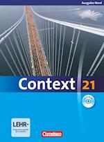 Context 21. Schülerbuch mit DVD-ROM. Nord (Bremen, Hamburg, Niedersachsen, Schleswig-Holstein)