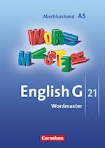 English G 21. Ausgabe A 5. Abschlussband 5-jährige Sekundarstufe I. Wordmaster