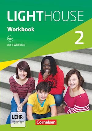 English G LIGHTHOUSE 02: 6. Schuljahr. Workbook mit e-Workbook und Audios online