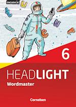English G Headlight Band 6: 10. Schuljahr - Allgemeine Ausgabe - Wordmaster mit Lösungen