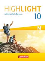 Highlight 10. Jahrgangsstufe- Mittelschule Bayern - Schülerbuch