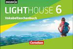 English G Lighthouse Band 6: 10. Schuljahr - Allgemeine Ausgabe - Vokabeltaschenbuch