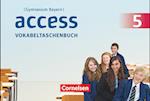 Access - Bayern 5. Jahrgangsstufe - Vokabeltaschenbuch