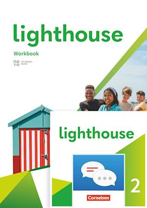 Lighthouse Band 2: 6. Schuljahr. Workbook mit Audios, Erklärfilmen und Lösungen - plus Zugangscode zu interaktivem Kompetenztraining in ChatClass