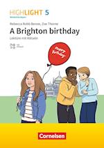 Highlight 5. Jahrgangsstufe - Mittelschule Bayern - A Brighton birthday