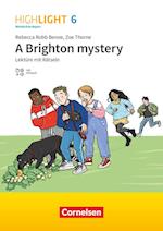 Highlight 6. Jahrgangsstufe - Mittelschule Bayern - A Brighton mystery