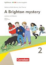 Lighthouse Band 2: 6. Schuljahr, Stufe 1. A Brighton mystery