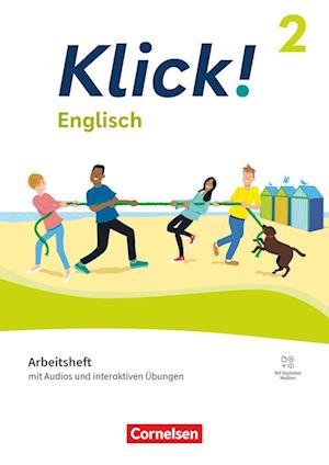 Klick! Band 2: 6. Schuljahr. Englisch - Arbeitsheft mit Audios und interaktiven Übungen