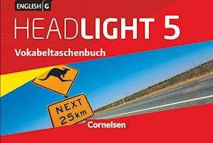 English G Headlight Band 5: 9. Schuljahr - Allgemeine Ausgabe - Vokabeltaschenbuch