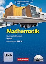 Mathematik Sekundarstufe II Leistungskurs MA-4  Qualifikationsphase. Schülerbuch Berlin