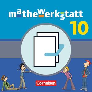 mathewerkstatt  10. Schuljahr - Mittlerer Schulabschluss - Allgemeine Ausgabe - Schülerbuch mit Materialblock