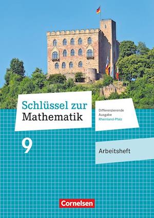 Schlüssel zur Mathematik  9. Schuljahr - Differenzierende Ausgabe Rheinland-Pfalz - Arbeitsheft mit Online-Lösungen