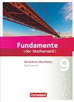 Fundamente der Mathematik 9. Schuljahr. Schülerbuch Gymnasium Nordrhein-Westfalen