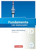 Fundamente der Mathematik 10. Schuljahr - Baden-Württemberg - Schülerbuch