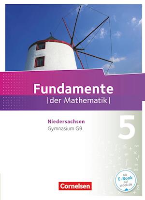 Fundamente der Mathematik 5. Schuljahr. Schülerbuch Gymnasium Niedersachsen