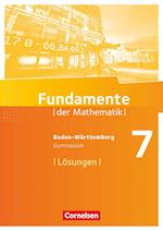 Fundamente der Mathematik 7. Schuljahr - Gymnasium Baden-Württemberg - Lösungen zum Schülerbuch