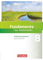 Fundamente der Mathematik 8. Schuljahr - Schleswig-Holstein G9 - Schülerbuch