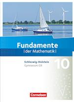 Fundamente der Mathematik 10. Schuljahr - Schleswig-Holstein G9 - Schulbuch