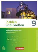 Zahlen und Größen 9. Schuljahr - Nordrhein-Westfalen Kernlehrpläne - Erweiterungskurs - Schülerbuch
