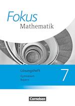 Fokus Mathematik 7. Jahrgangsstufe - Bayern - Lösungen zum Schülerbuch