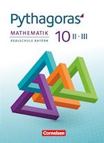 Pythagoras 10. Jahrgangsstufe (WPF II/III) - Realschule Bayern - Schülerbuch